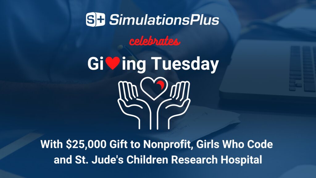 Simulations Plus supports Giving Tuesday 2022 with a $25K donation, featuring community impact.