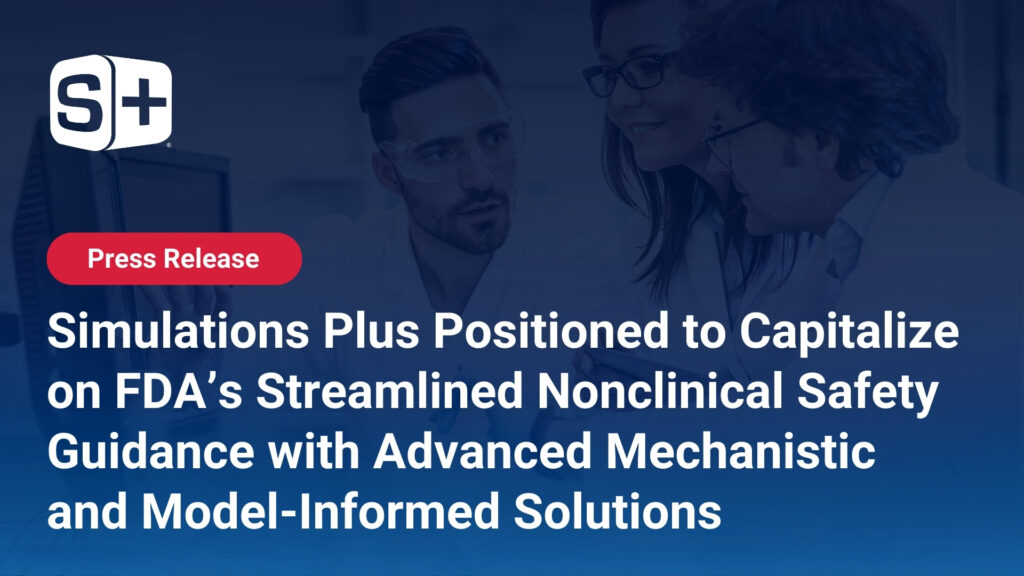 Three lab-coated people view a screen; Simulations Plus PBPK, ADMET, and AI tools noted in 2024 FDA press release.