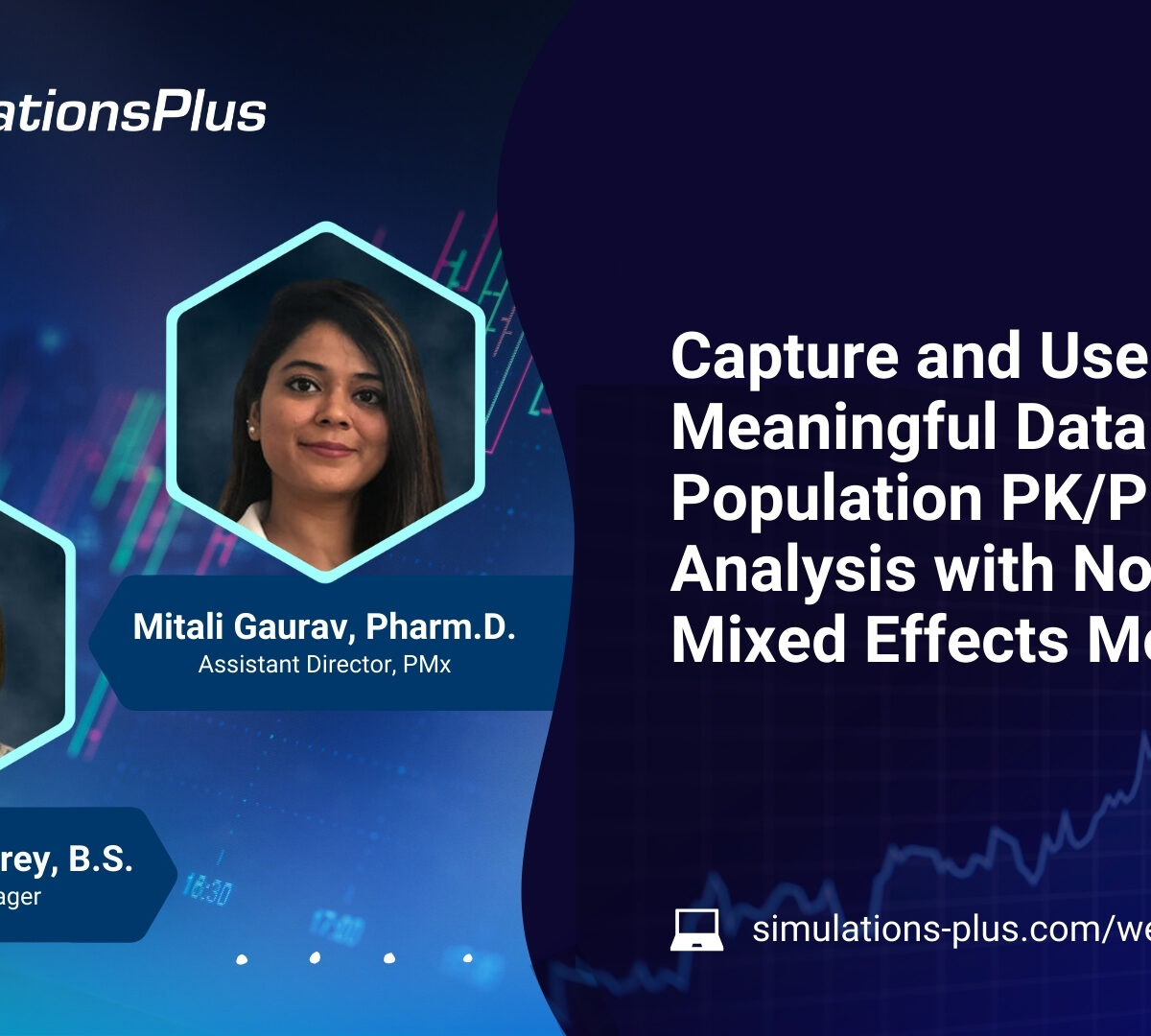 Capture and Use of Meaningful Data for Population PK/PD Analysis with Non-Linear Mixed Effects Modeling