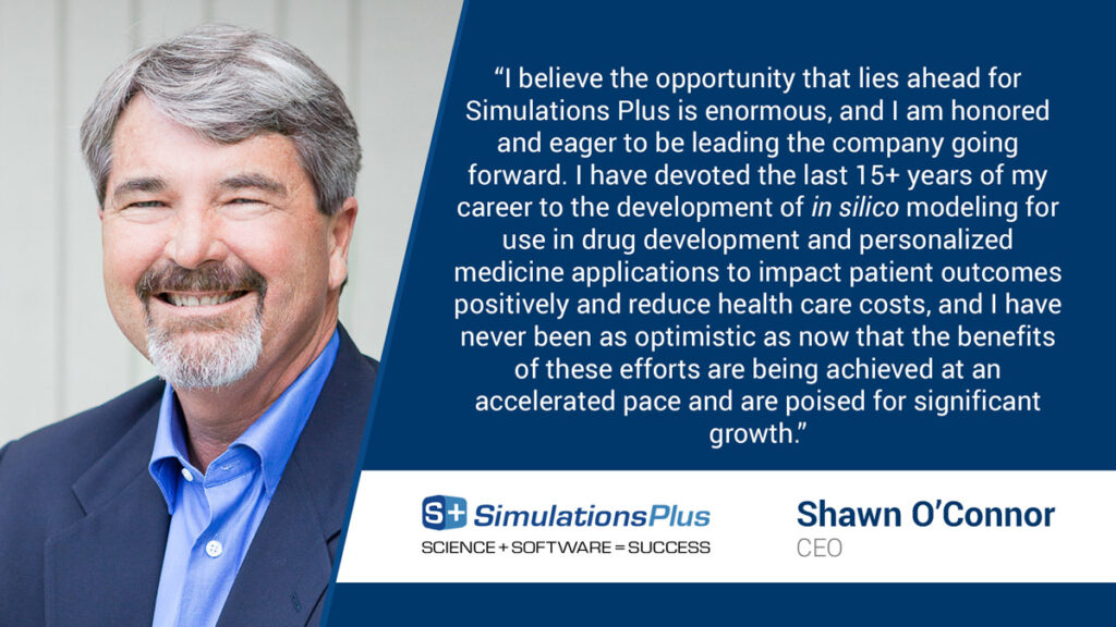CEO Shawn O'Connor smiles beside Simulations Plus's future statement, featuring its logo.